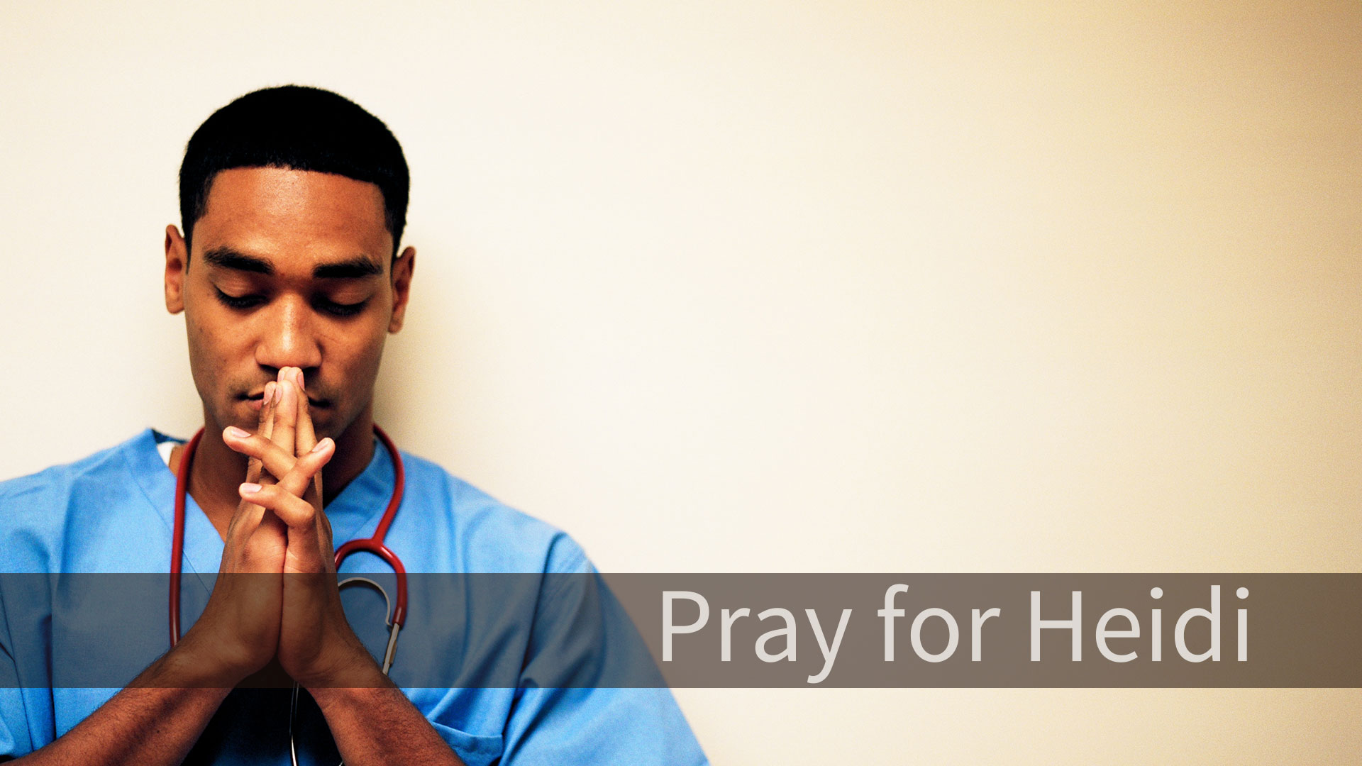 Prayer for Heidi